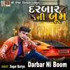 About Darbar Ni Boom Song
